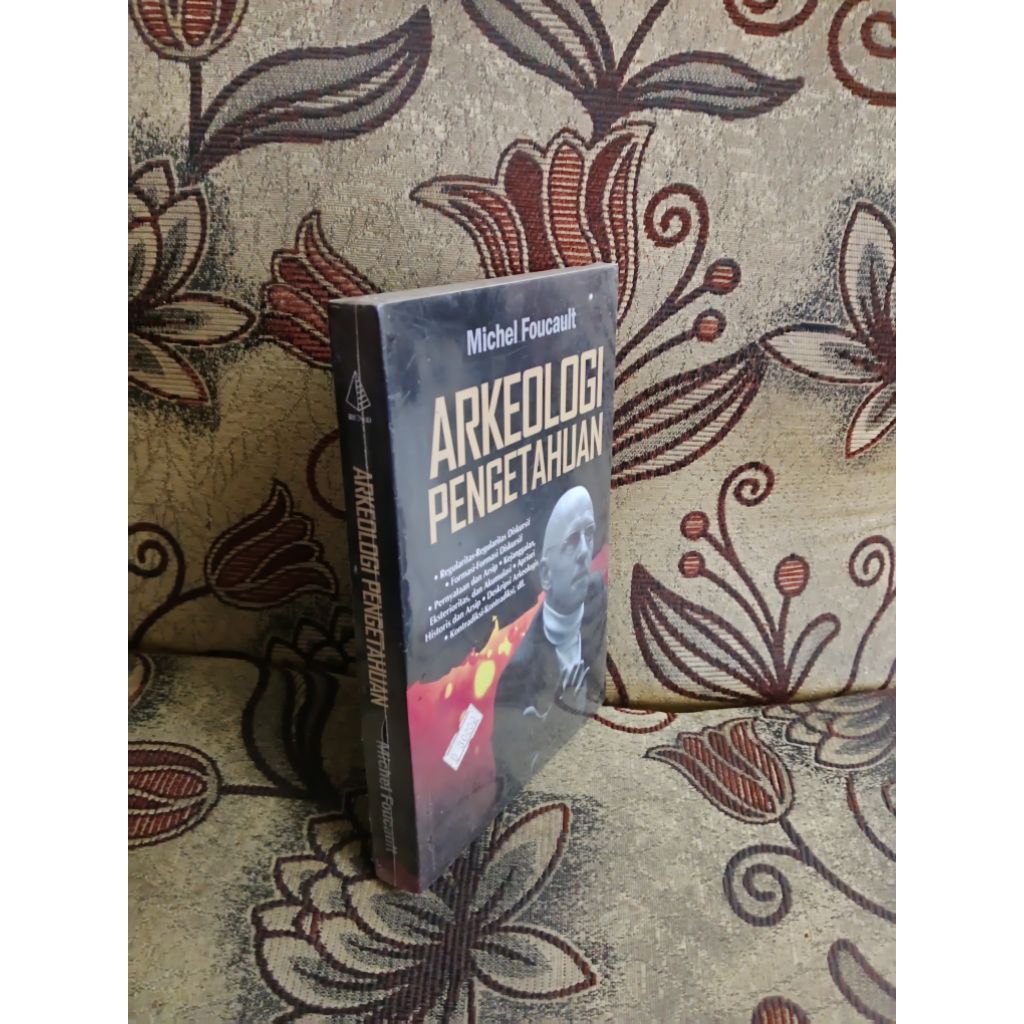 Akeologi Pengetahuan - Michel Foucault