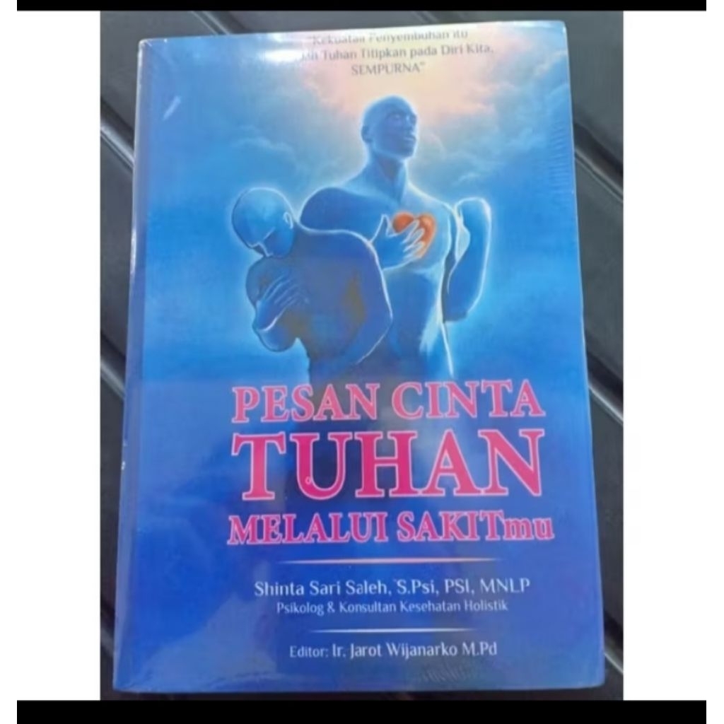 obral pesan cinta Tuhan melalui sakitmu