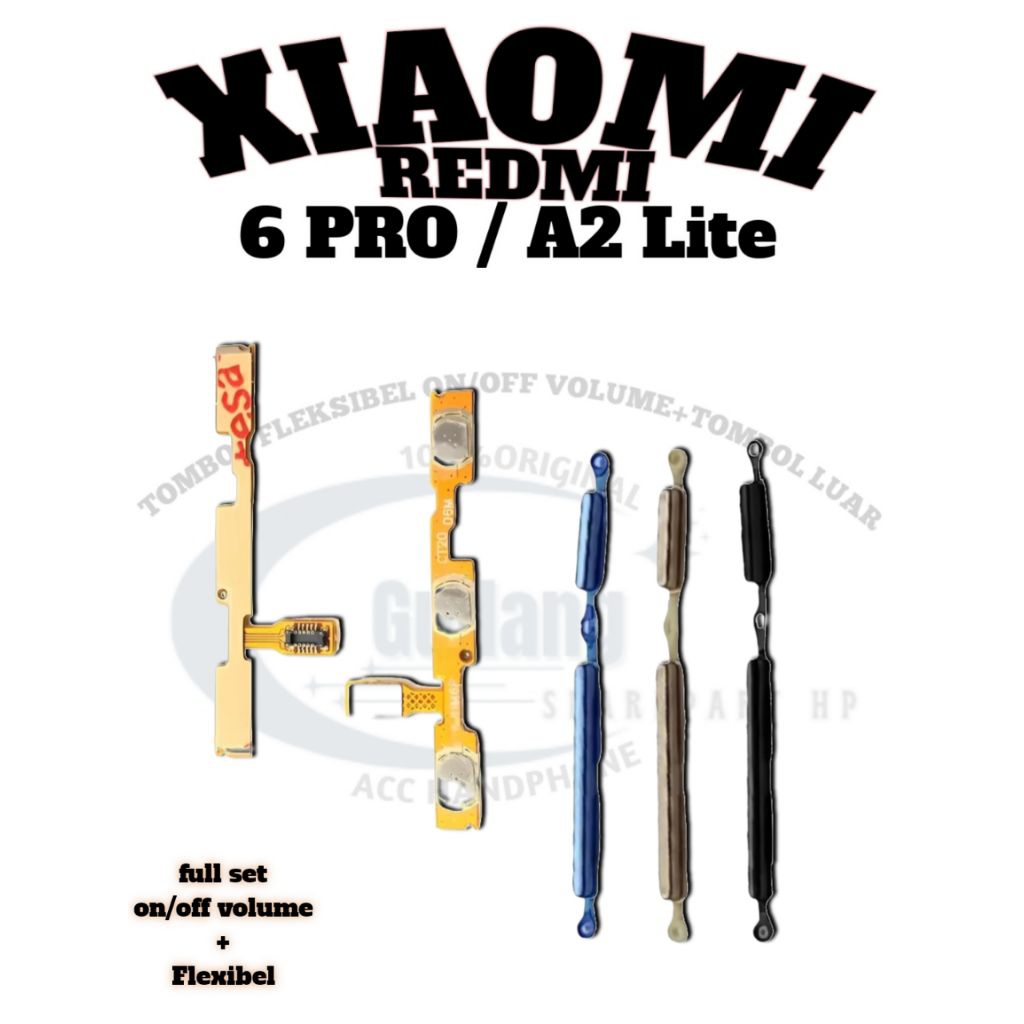 Tombol Flexible Xiaomi Redmi 6 pro / A2 Lite Original Tombol Power+Volume Sparepart HP