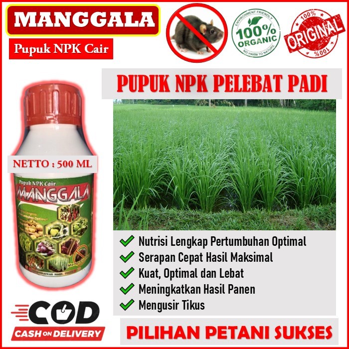 pupuk NPK cair plus anti tikus manggala pupuk pelebat padi - pupuk organik cair perbanyak anakan pad