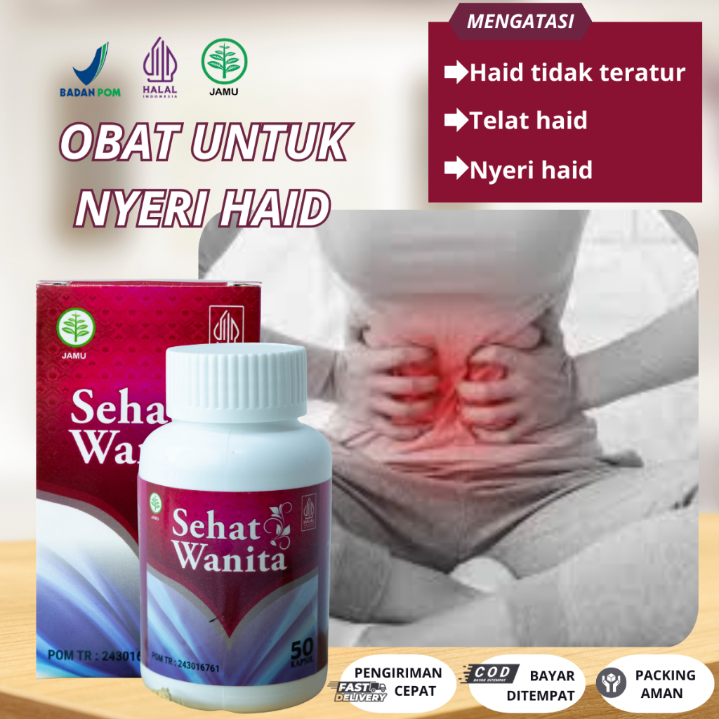 Obat Pelancar Haid, haid Telat Datang, Mens Lama Keluarkan Darah Kotor, Haid Tidak Teratur, nyeri ha