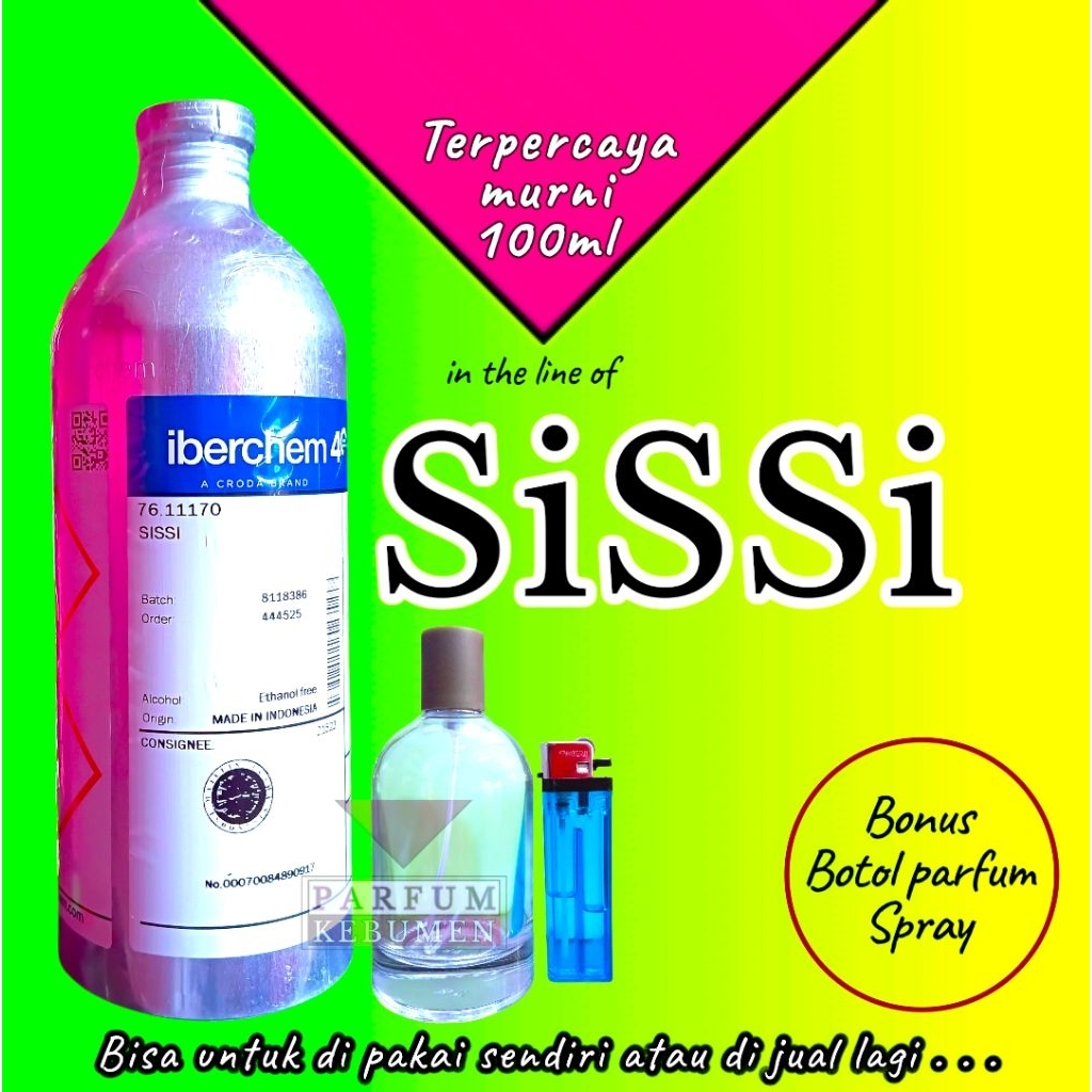 100ml bibit parfum murni SISSI / SISI iberchem , bonus botol parfum spray , kwalitas terbaik termura