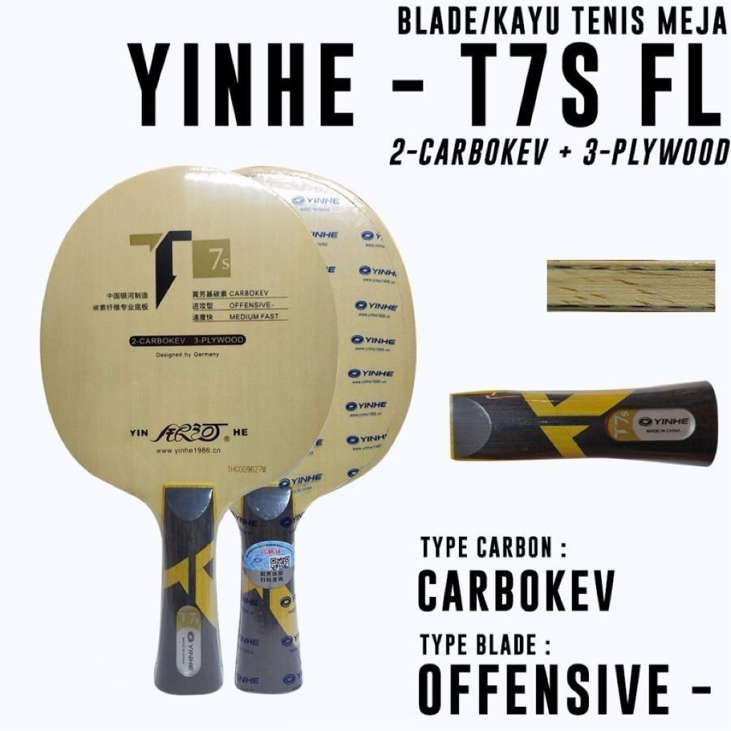 Kayu Bet Pingpong Tenis Meja YINHE T7S CARBOKEV Original