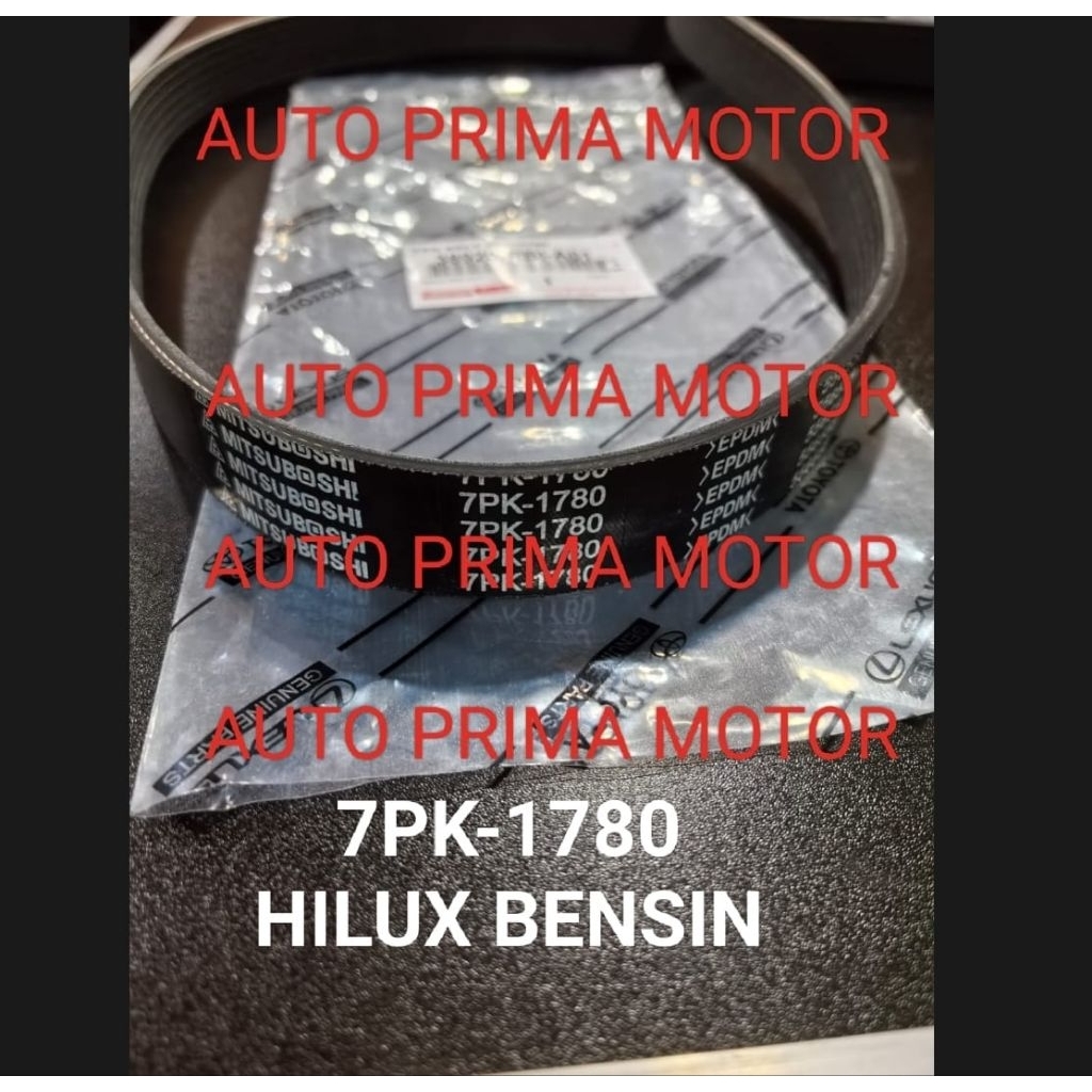 FAN VAN V BELT TALI KIPAS 7PK1780 TOYOTA HILUX BENSIN 7PK-1780