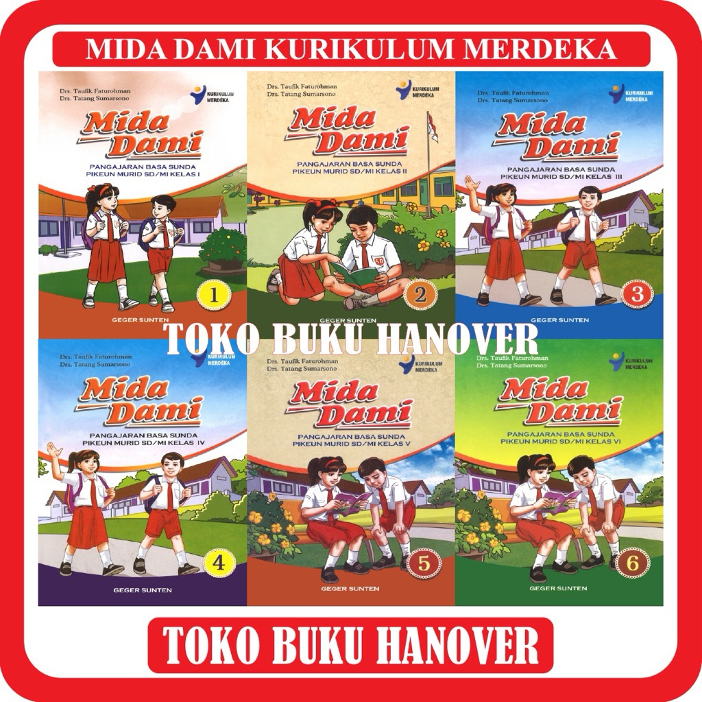 BUKU MIDA DAMI BAHASA SUNDA KURIKULUM MERDEKA KELAS 1 SAMPAI 6 SD-GEGER SUNTEN