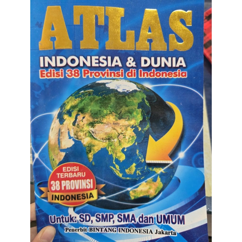 ATLAS DUNIA 38 PROVINSI INDONESIA DAN DUNIA
