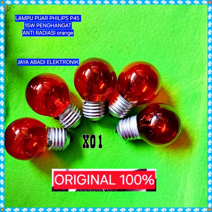 X01 Lampu PIJAR PHILIPS ORI 100% orange BEBAS RADIASI SEHAT FILAMENT Bohlam E27 15W UV  HEMAT ENERGI