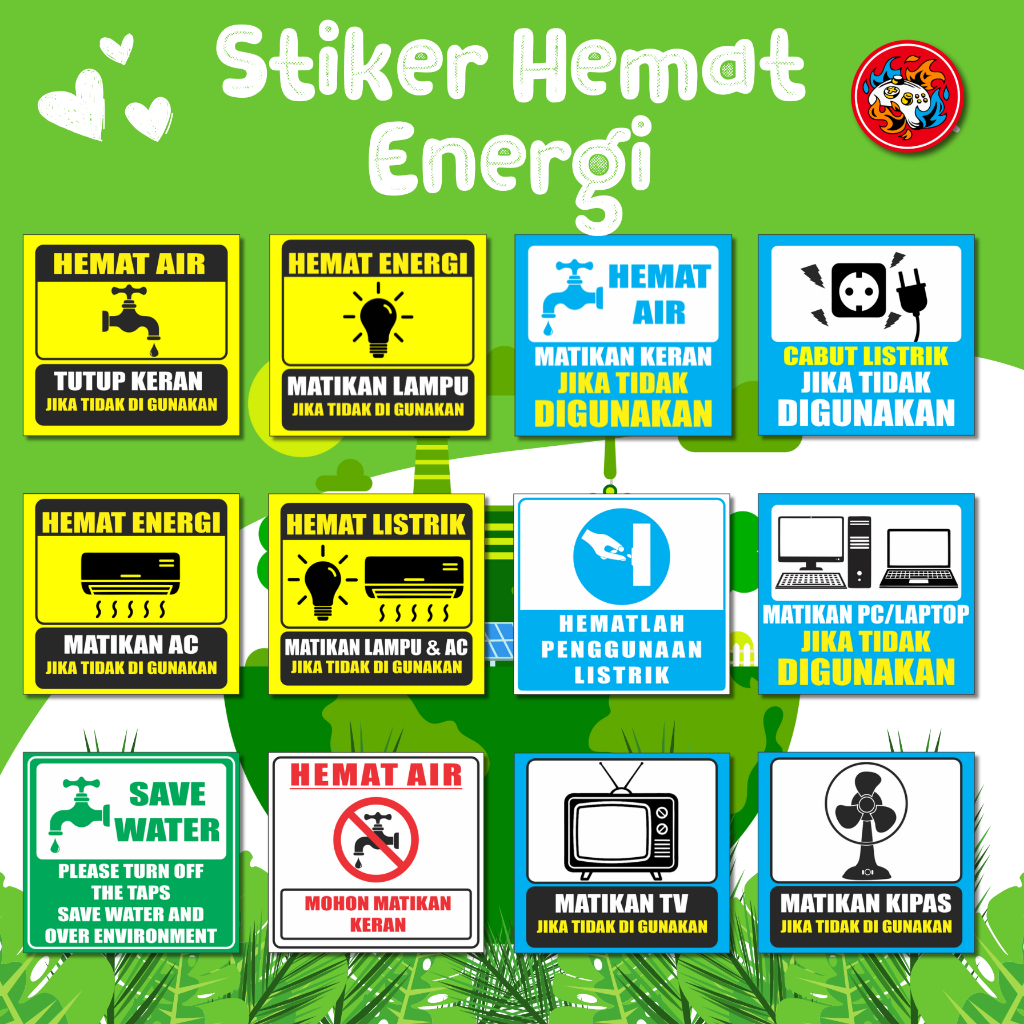 STIKER HEMAT ENERGI | matikan AC, matikan KIPAS ANGIN, matikan LAMPU , tutup KRAN