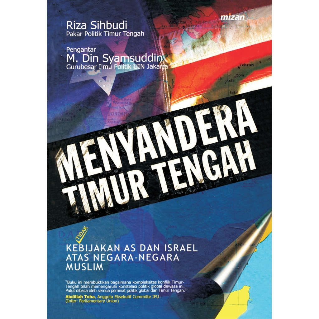 Menyandera Timur Tengah - Riza Sihbudi