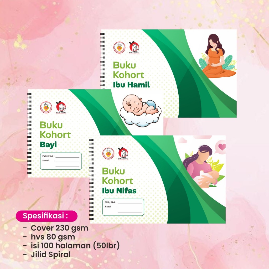 Buku Kohort Ibu, Ibu Nifas, Ibu Hamil, Kb, Anc, Lansia Buku Register Persalinan