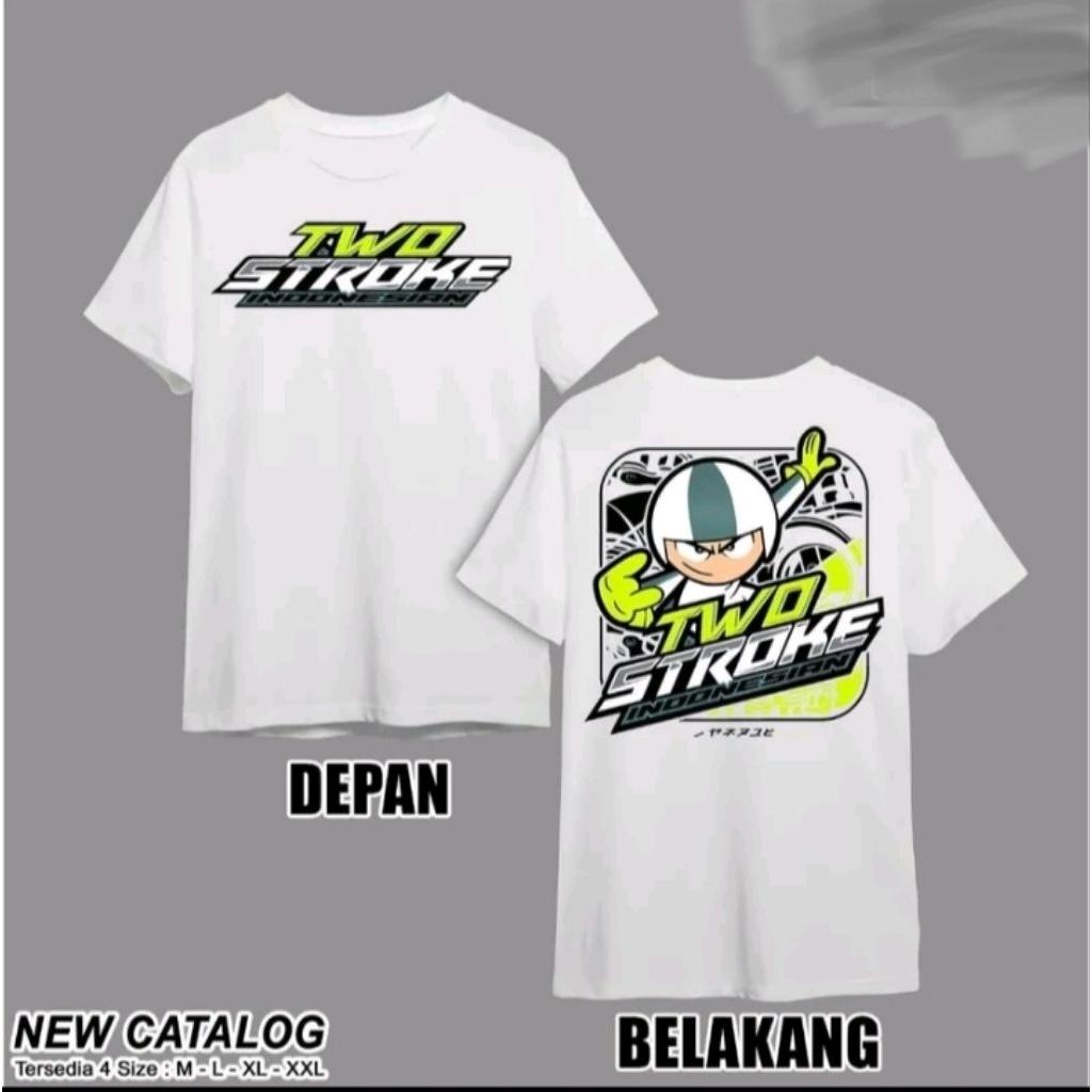 Kaos T shirt Two Stroke