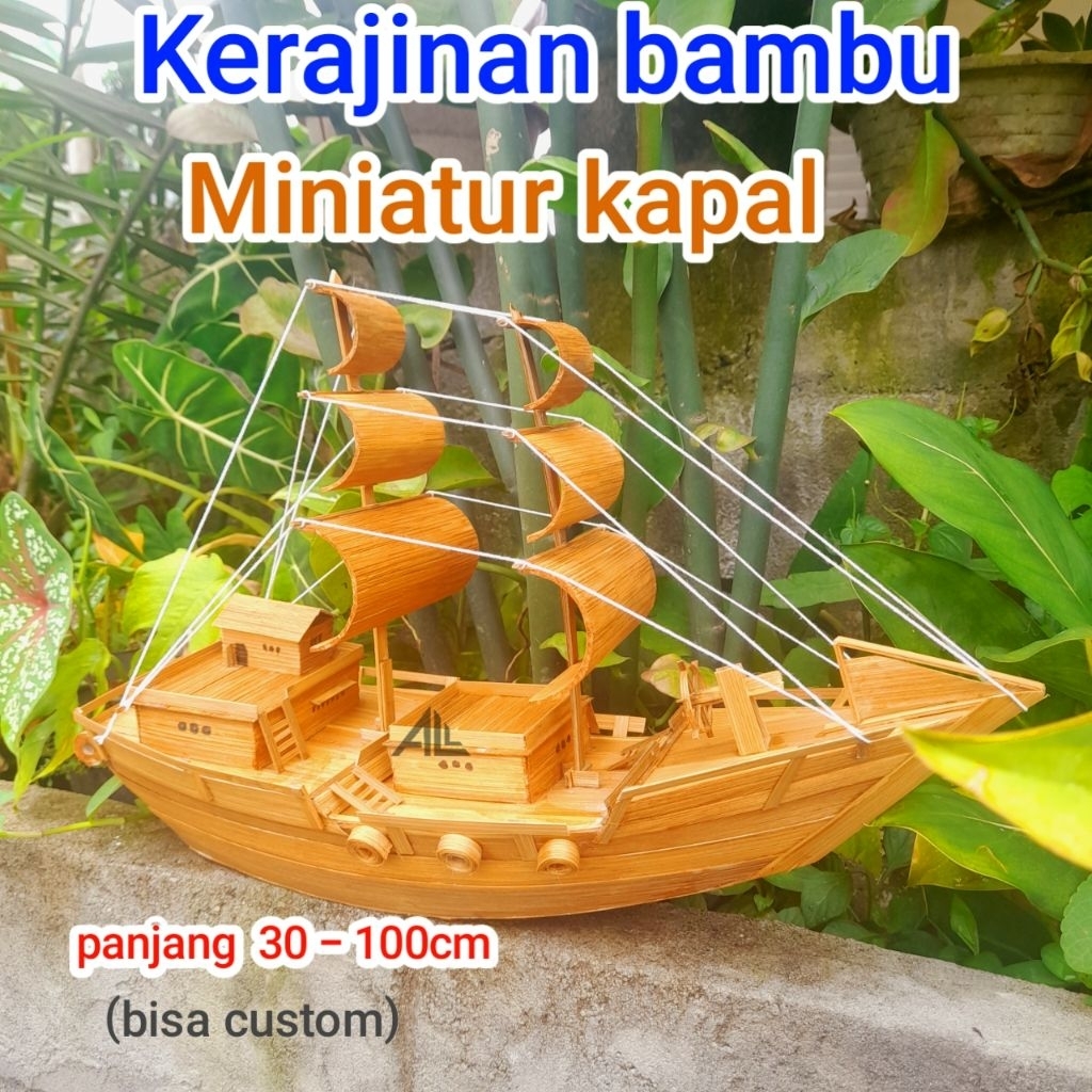 MINIATUR KAPAL DARI BAMBU/KERAJINAN TANGANM