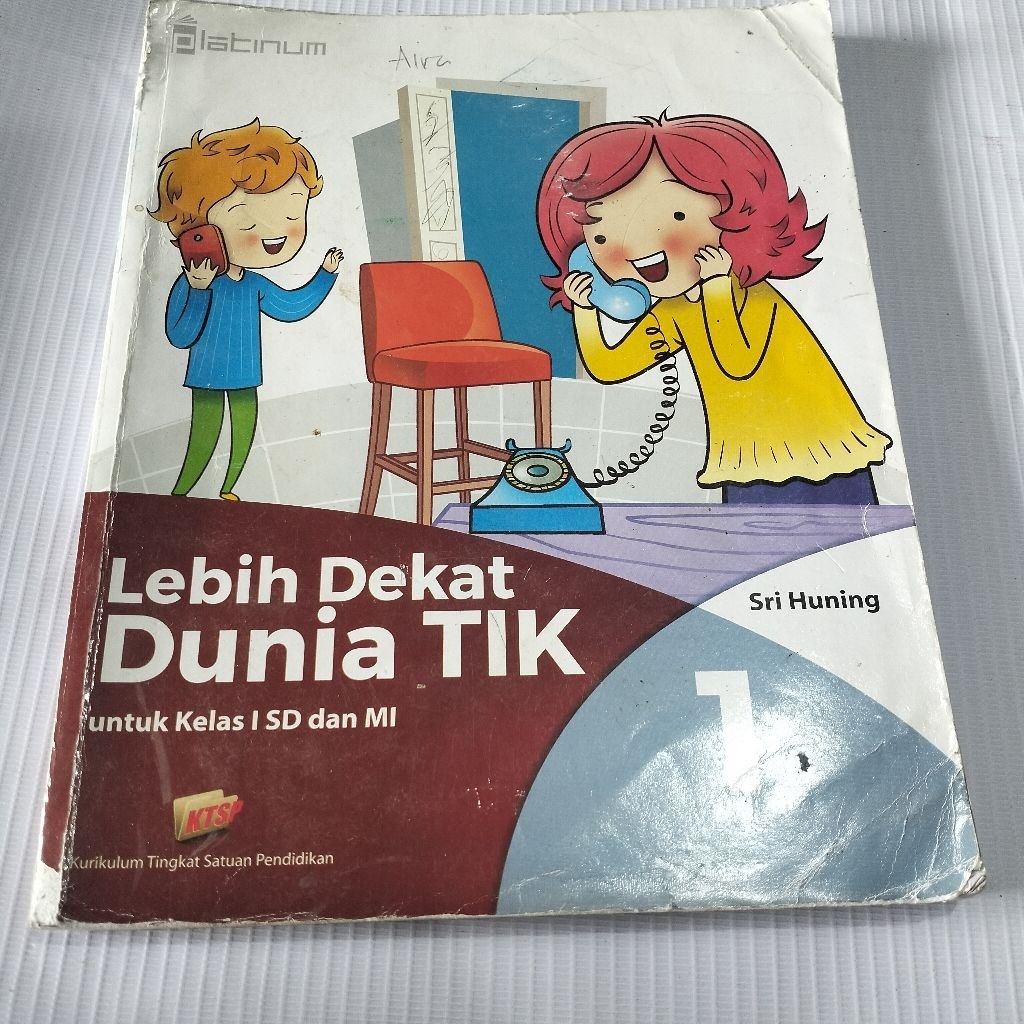 Lebih Dekat Dunia TIK kelas 1 SD Tiga Serangkai