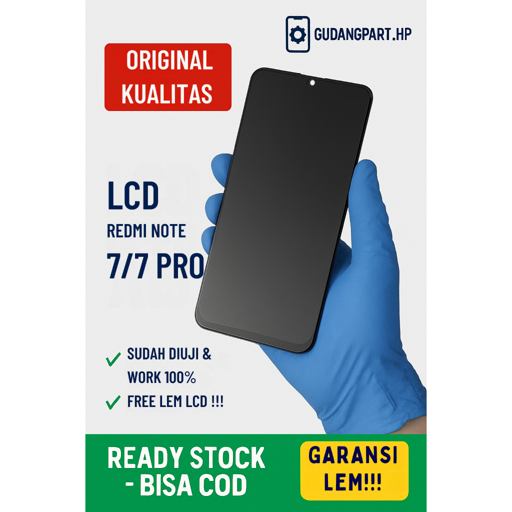 LCD REDMI NOTE 7/ REDMI NOTE 7 PRO ORIGINAL QUALITY