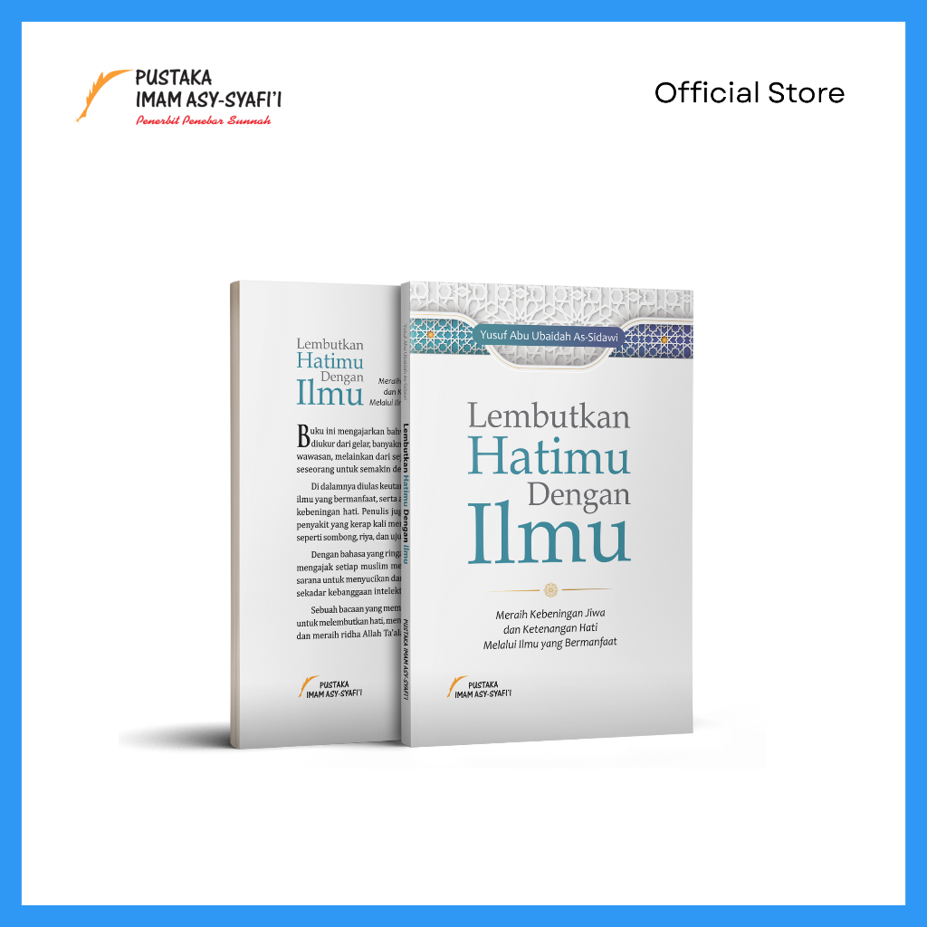 Pustaka Imam Syafii - Buku Lembutkan Hatimu dengan Ilmu