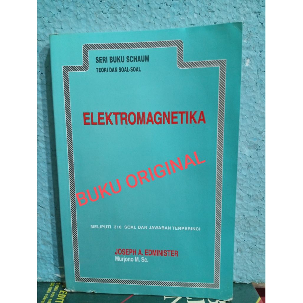 buku original ELEKTROMAGNETIKA ( schaum)