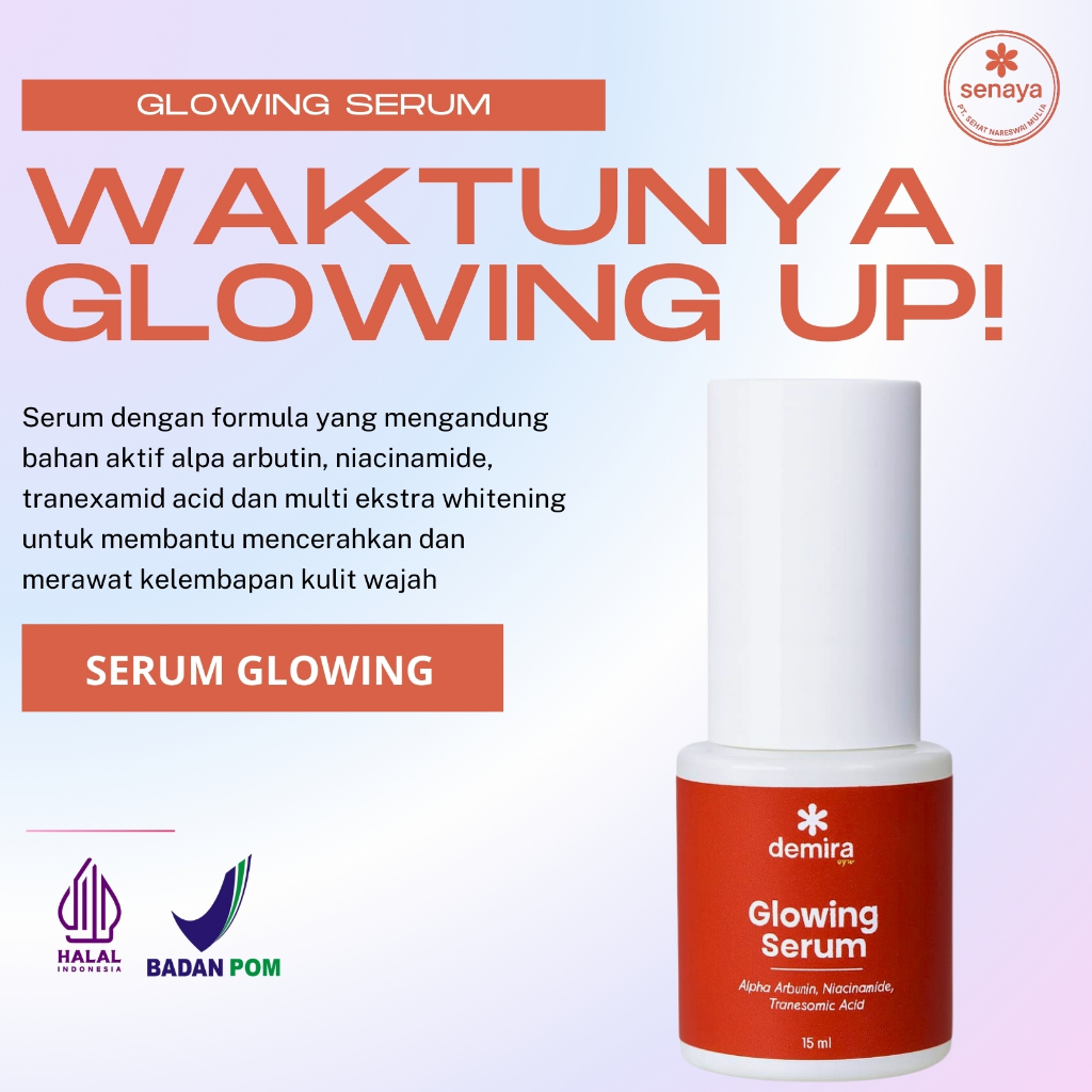 Serum Glowing serum bikin wajah glowing seketika maksimal