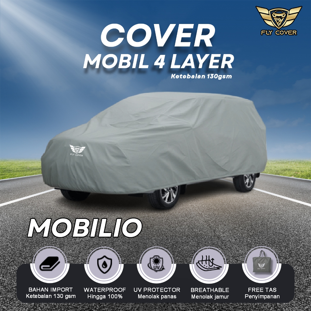FLY - COVER MOBIL HONDA MOBILIO 4 LAPIS WATERPROOF BONUS TAS PENYIMPANAN