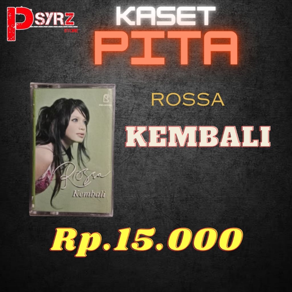 kaset pita Rossa - aku kembali