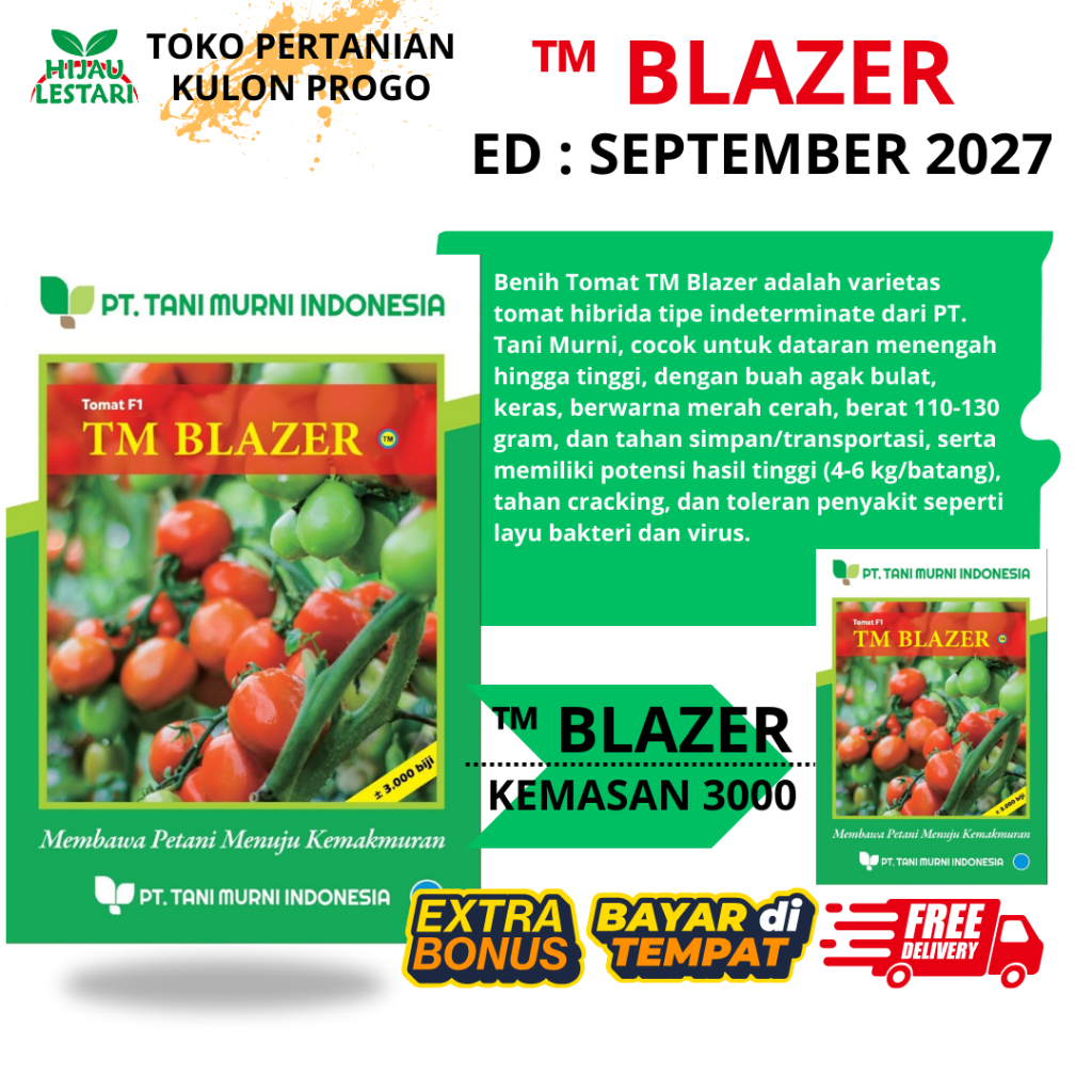 TM BLAZER ED SEPTEMBER 2027 Benih Tomat isi 3000 ORIGINAL