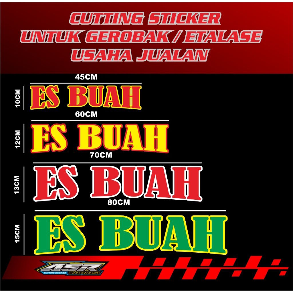 sticker gerobak usaha jualan, Cutting sticker tulisan ES BUAH dua warna