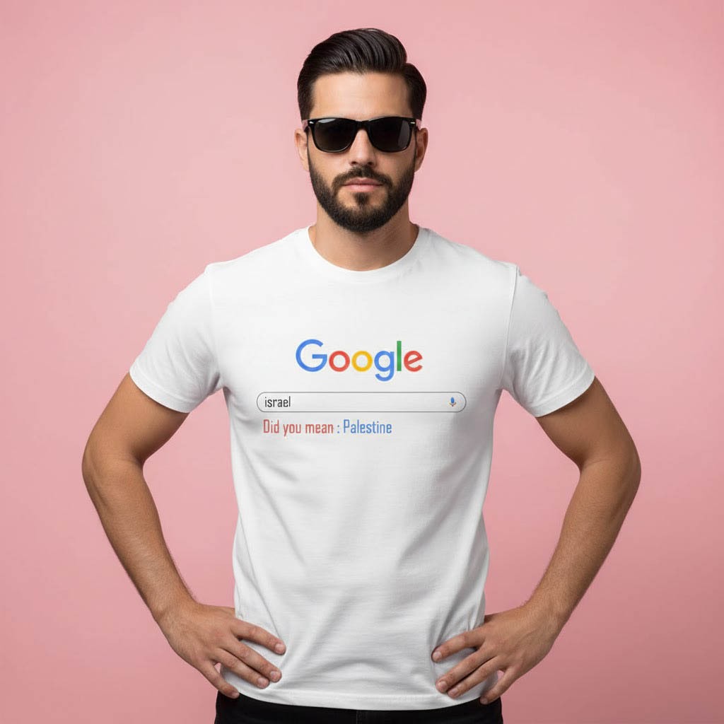 Kaos T-Shirt Premium Google Israel Mean Palestine Cotton cloth short sleeve and  long sleeve