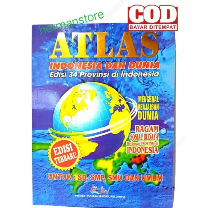 Atlas Global & Nusantara - Peta Lengkap Indonesia dan Dunia