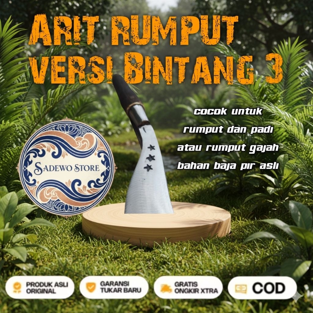 Original arit rumput cap bintang 3 versi SADEWO STORE