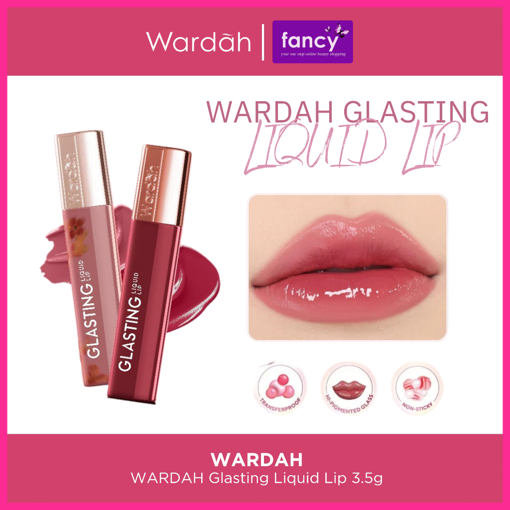 Wardah Glasting Liquid Lip Glass Hi-Pigmented LipCream Lipstick Glass Color Ringan Transferproof NEW