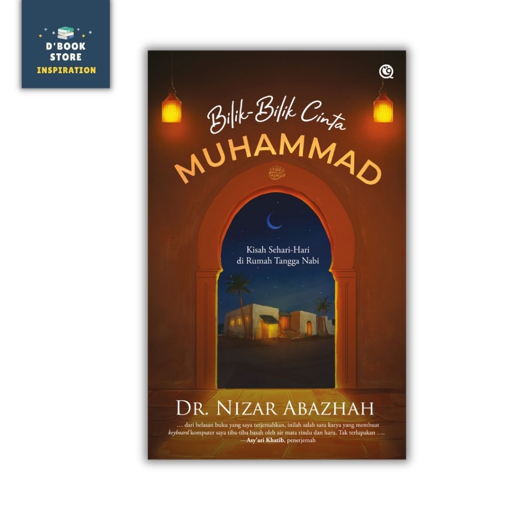 Bilik-bilik Cinta Muhammad - Dr. Nizar Abazhah - Qaf - Dbookstore