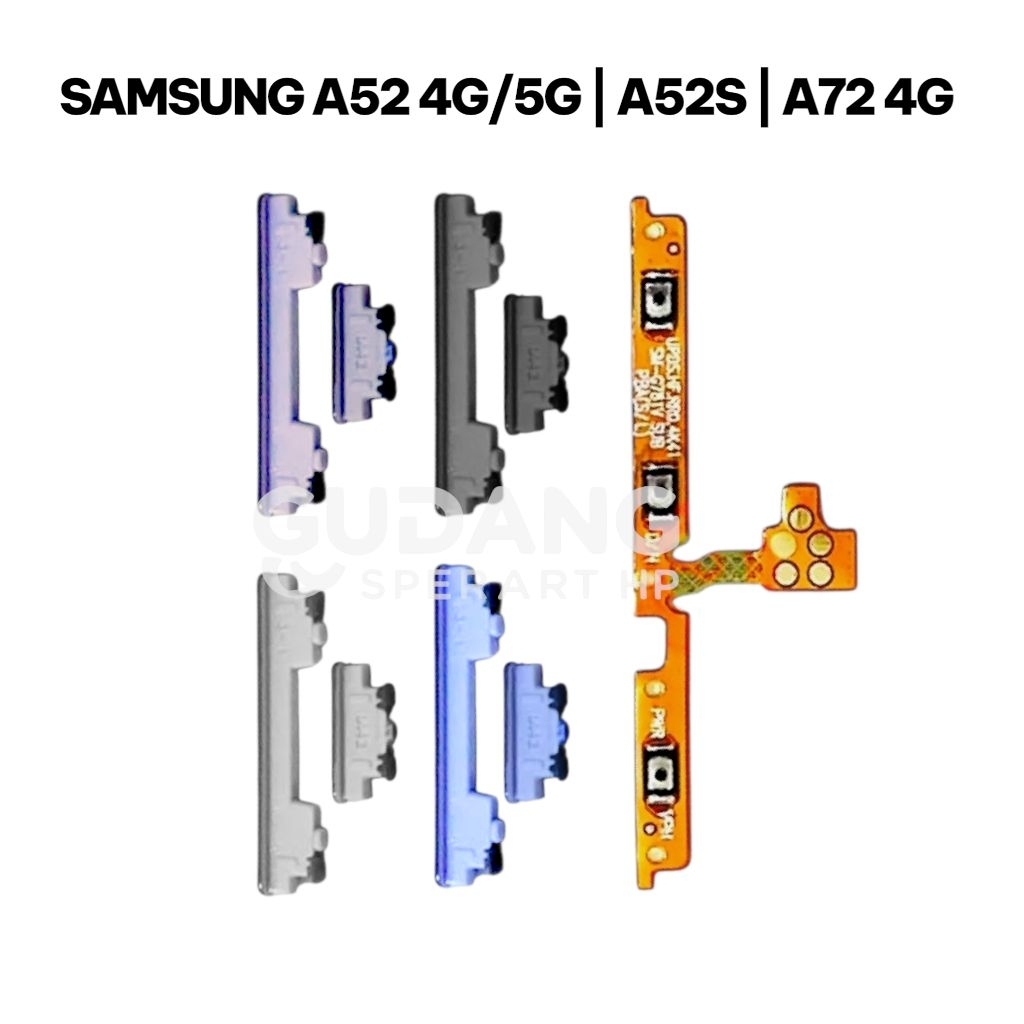 HP SAMSUNG A52 4G/5G |A52S |A72 4G TOMBOL ON OFF VOLUME + FLEXIBLE ON OFF VOLUME ORIGINAL