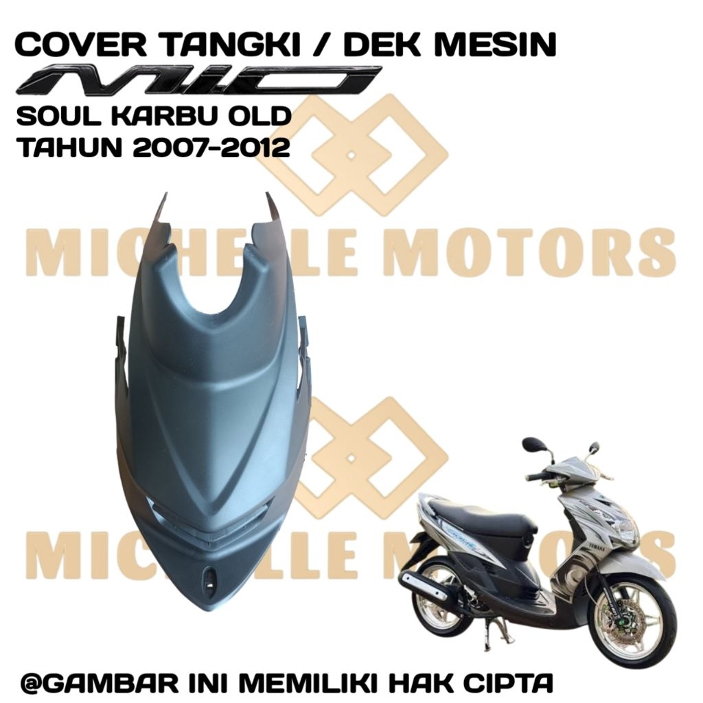 Cover Tangki Dek Mesin Yamaha MIO SOUL KARBU OLD Lama Tahun  2007 2008 2009 2010 2011 2012