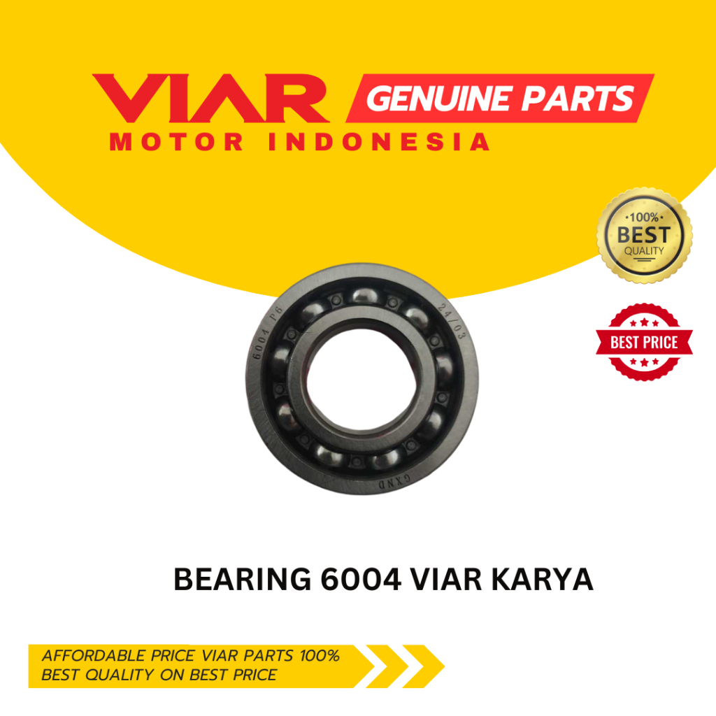 Bearing Gearbox Maju Mundur Viar Karya150 200 cc | Bearing 6004