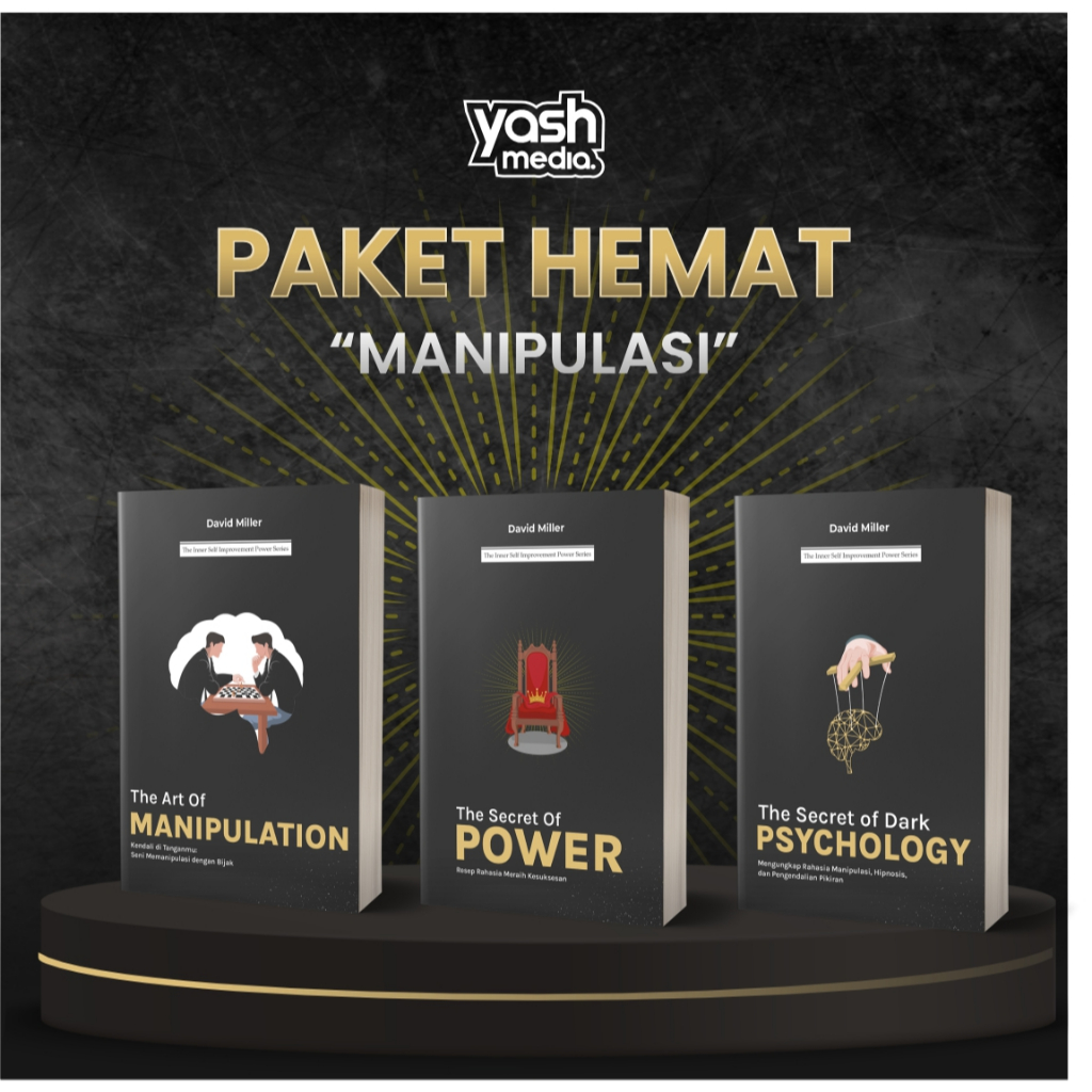 Paket Hemat Manipulasi [3buku] [ The Art Of Manipulation + Secret Power + Dark Psychology ] - Yash M