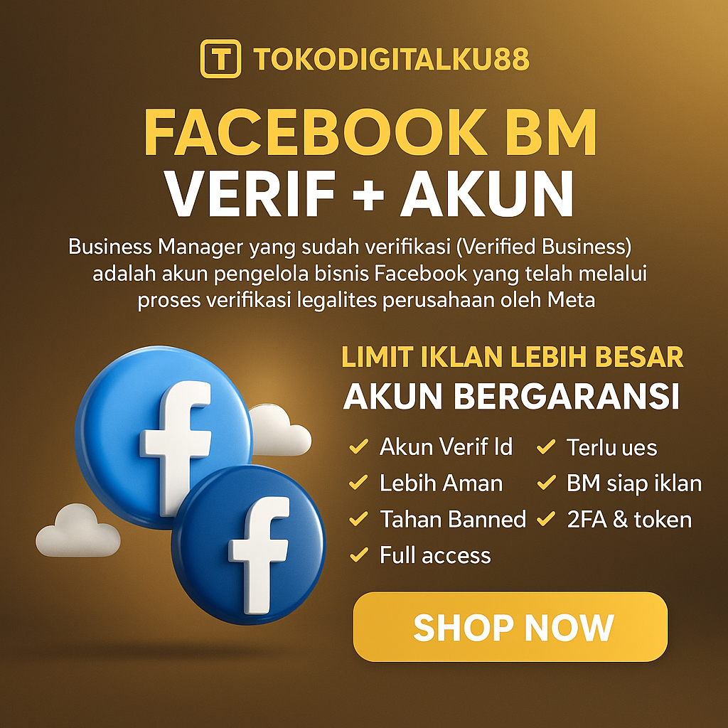 FACEBOOK BUSINESS MANAGER VERIF+ AKUN