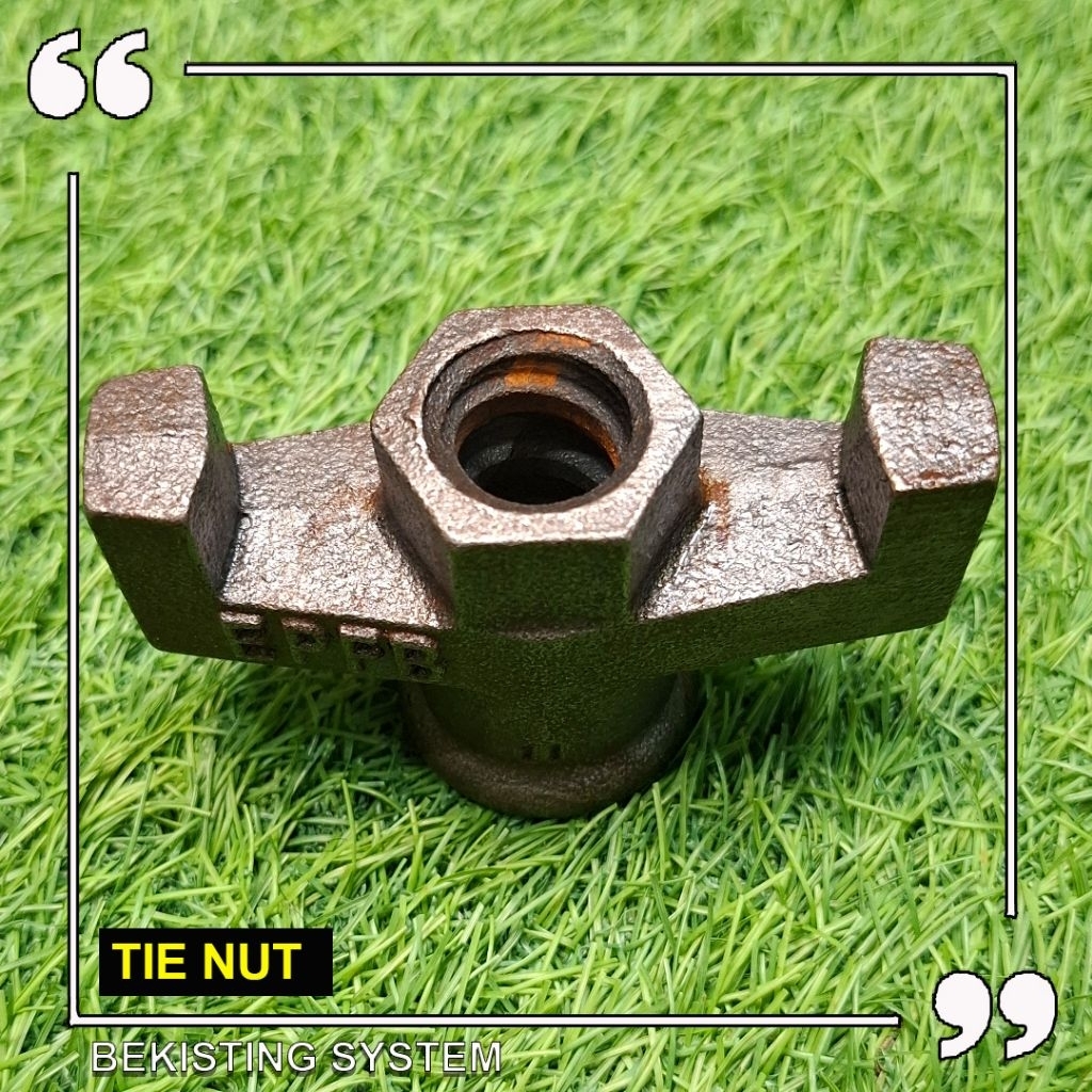 TIE NUT 92 - Bekisting System untuk Pengunci Coran Beton Kolom, Dinding Balok