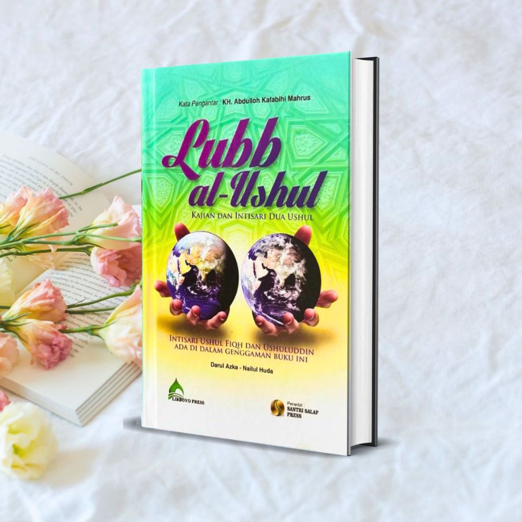 BUKU TERJEMAH LUBBUL USHUL – SANTRI SALAF PRESS LIRBOYO PRESS