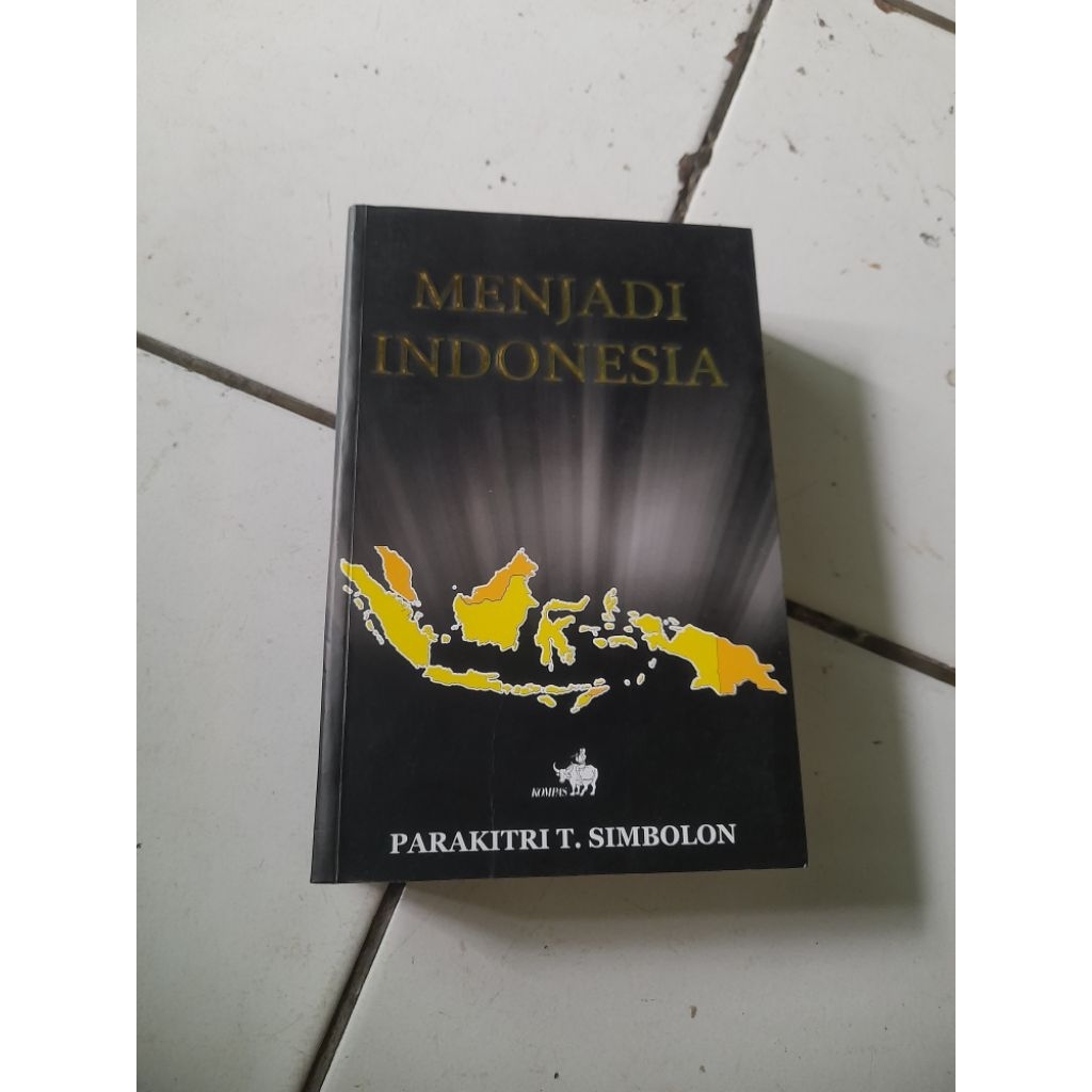 MENJADI INDONESIA • PARAKITRI T. SIMBOLON