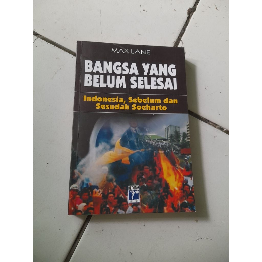 BANGSA YANG BELUM SELESAI • MAX LANE