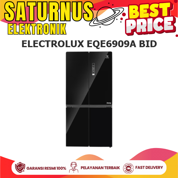 ELECTROLUX EQE6909A BID KULKAS 4 PINTU SIDE BY SIDE 648L INVERTER EQE6909ABID EQE6909A 6909ABID