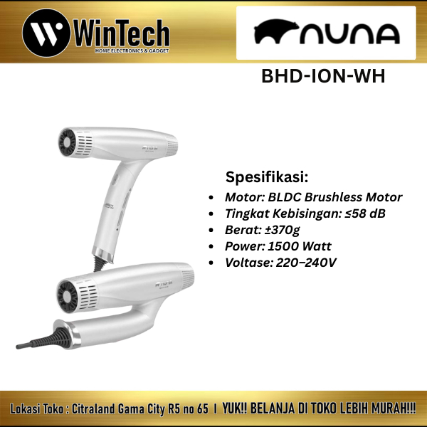 NUNA ION+ Beauty Hair Dryer - Alat Pengering Rambut Kecepatan Tinggi - Unit - BHD-ION-WH