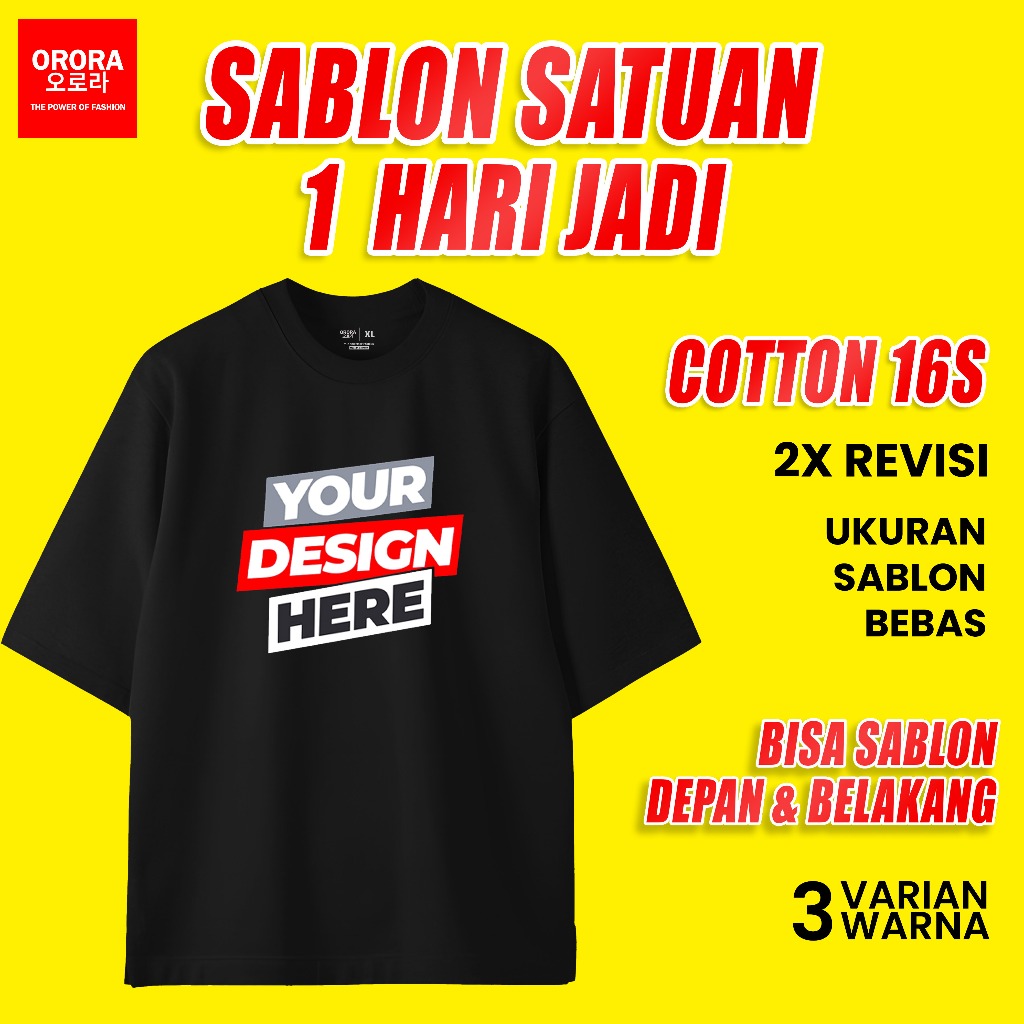 ORORA Kaos Oversize Custom Sablon Pria Wanita Premium DURAKNIT | SABLON CUSTOM