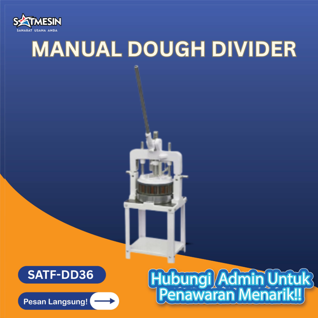 SATF-DD36 NEW Mesin Pembagi Adonan Roti / MANUAL DOUGH DIVIDER