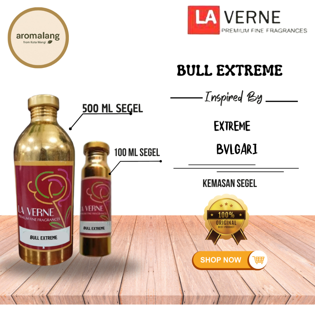 BULL EXTREME BY LA VERNE PARFUM BIBIT | SEGEL 500ML | SEGEL 100ML | REPACK 250ML | REPACK 100ML