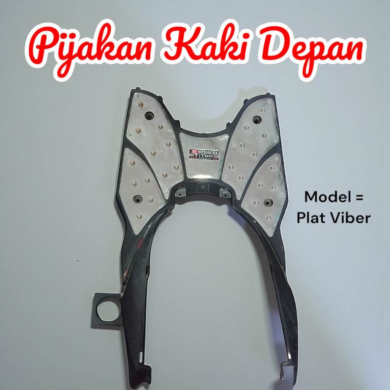 Pijakan Kaki Lantai Atas Motor , Bordes Komplikasi , Model = Plat Viber , Motor Mio Soul