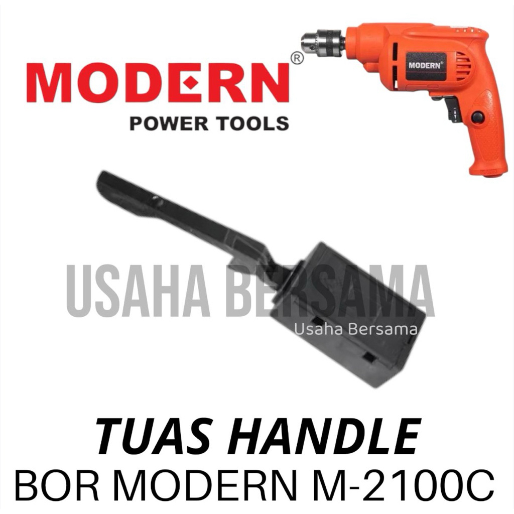 BOLAK BALIK BOR MODERN M2100C TUAS HANDLE BOLAK BALIK BOLAK BALEK BOR MODERN M2100 M 2100 C
