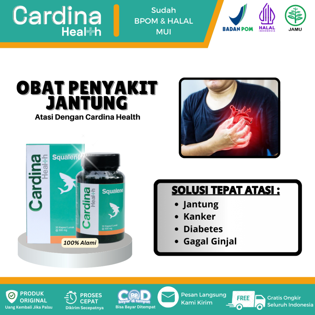 Cardina Health Squalene Obat Jantung, Kanker, Diabetes, Gagal Ginjal, Stroke Atasi Dengan Cardina He