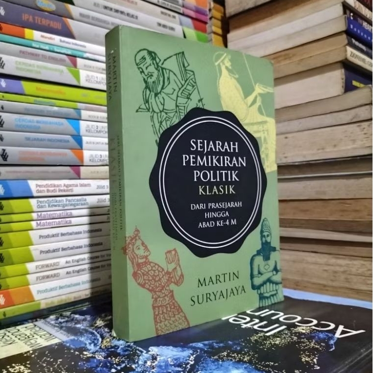 ORIGINAL SEJARAH PEMIKIRAN POLITIK KLASIK DARI PRASEJARAH HINGGA ABAD KE-4 MASEHI