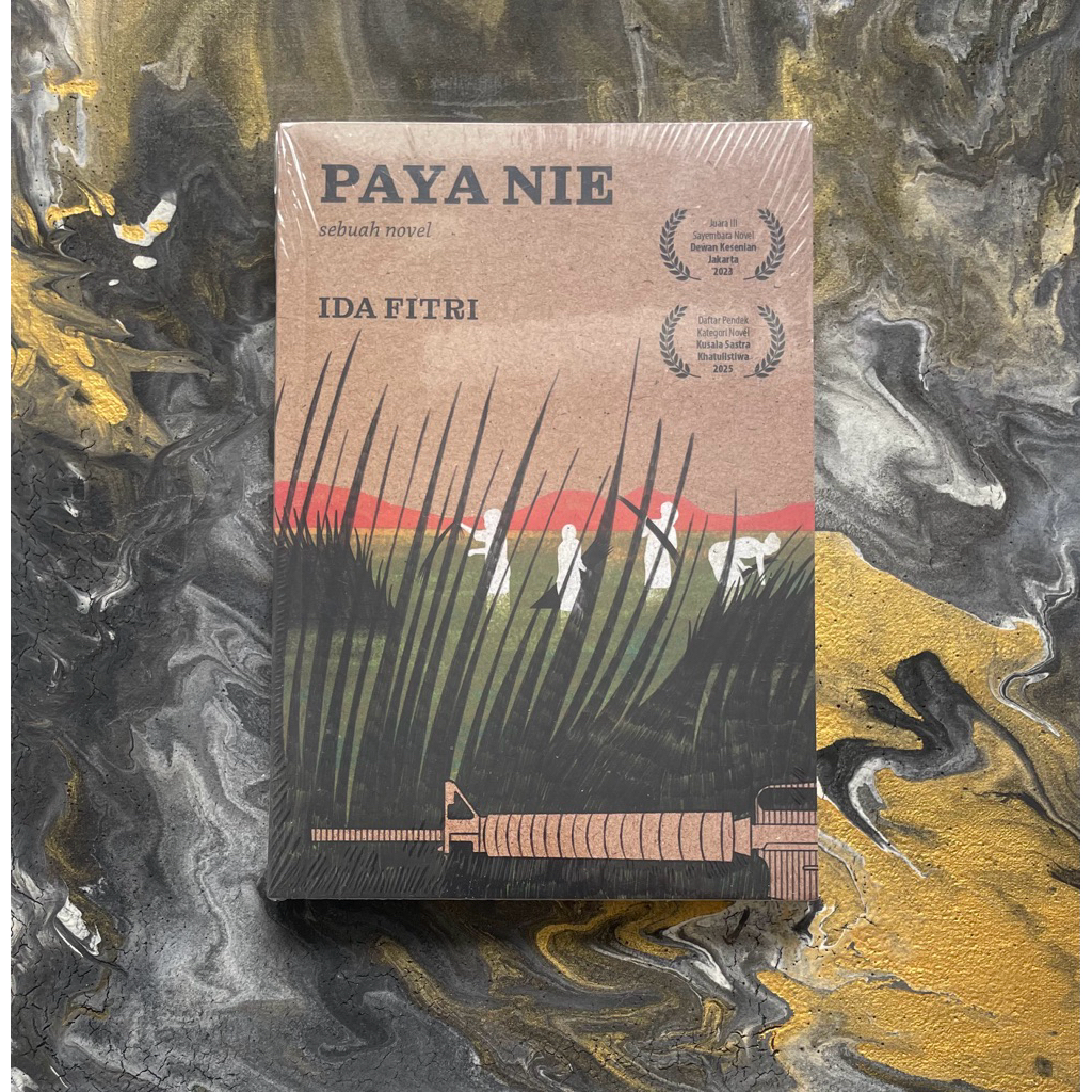 Paya Nie-Sebuah Novel Ida Fitri