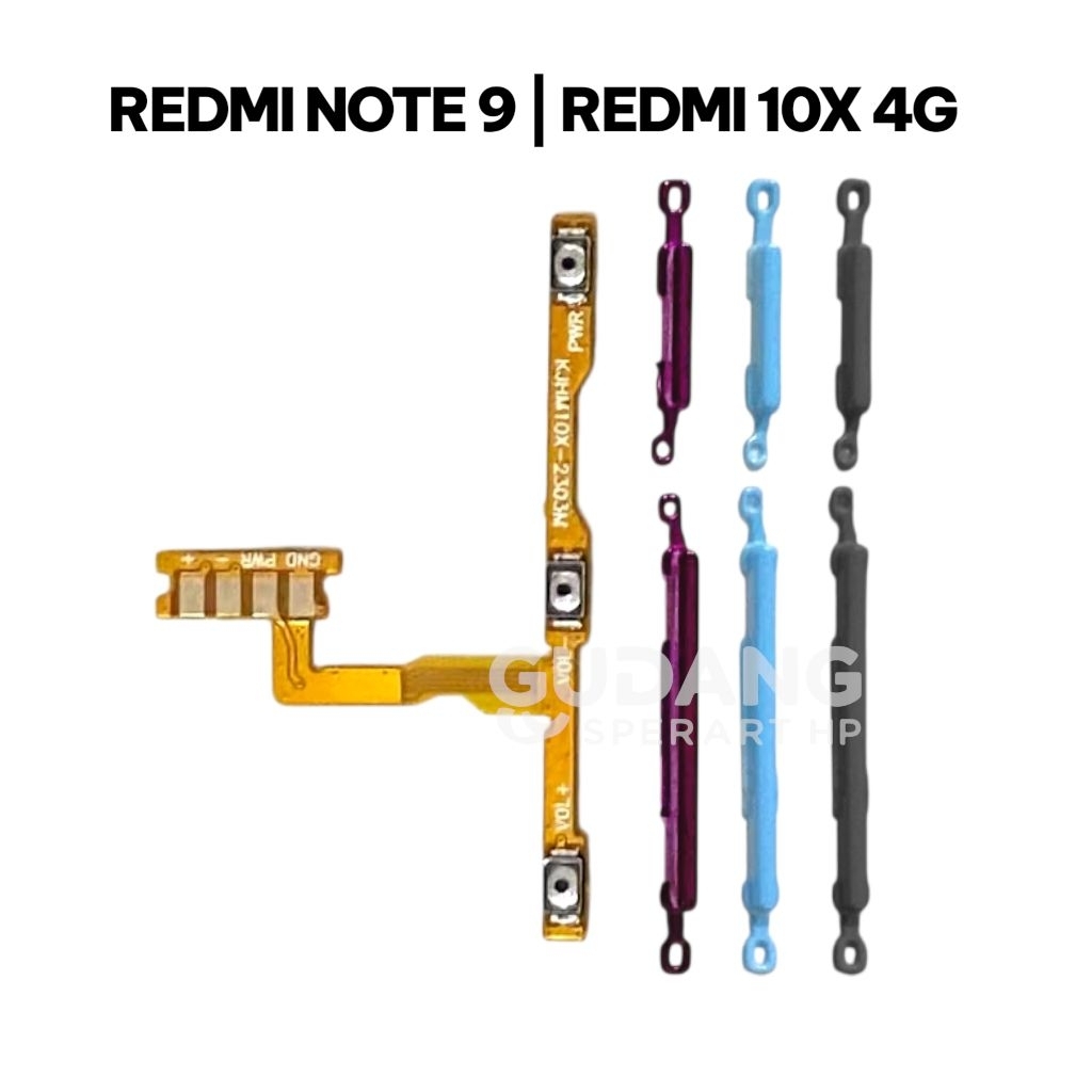 HP REDMI 10X 4G | REDMI NOTE 9 TOMBOL ON OFF VOLUME + FLEXIBLE ON OFF VOLUME FULLSET ORIGINAL
